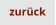 zurück