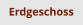 Erdgeschoss