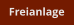 Freianlage